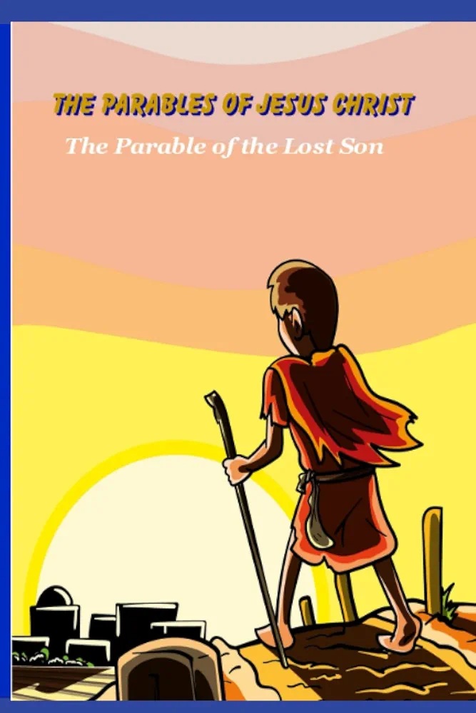 The Parable of the Lost Son